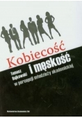 Kobiecość i męskość w percepcji młodzieży akademickiej