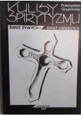Kulisy spirytyzmu