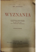 Wyznania, 1949 r.