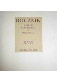 Rocznik Muzeum Narodowego w Warszawie XXVI