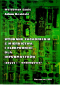 Wybrane zagadnienia z miernictwa i elektroniki dla informatyków