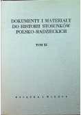 Dokumenty i materiały do historii stosunków polsko radzieckich tom XI
