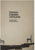 Drama zabawa i myślenie