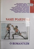 Nasze pojedynki o romantyzm