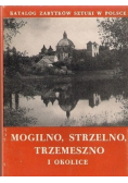 Mogilno Strzelno Trzemeszno i okolice