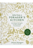 Tales from a Forager's Kitchen