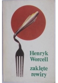 Worcell Henryk - Zaklęte rewiry
