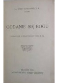 Oddanie się Bogu ,1923r.