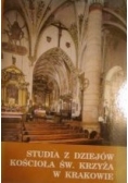 Studia z dziejów Kościoła św. Krzyża w Krakowie