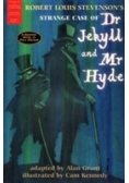 The strange case of dr. Jekyll and Mr. Hyde