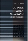 Pochwała Wiedzy Negatywnej