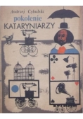 Pokolenie kataryniarzy