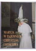 Maryja w tajemnicy Chrystusa i Kościoła