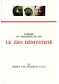 Le Zen Demystifie