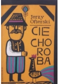 Cie choroba