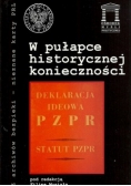 W pułapce historycznej konieczności