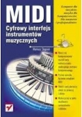 Midi. Cyfrowy Interfejs Instrumentów Muzycznych