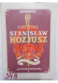 Kardynał Stanisław Hozjusz, 1948 r.