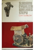 Śladami cywilizacji Wielkiego Stepu