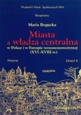 Miasta a władza centralna