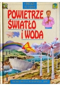 Powietrze światło i woda