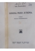 Godzina przed jutrznią, ok. 1928