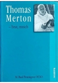 Thomas Merton brat mnich