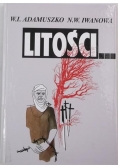 Litości...