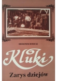 Kluki zarys dziejów