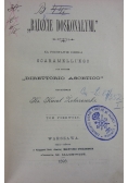 Bądźcie Doskonałymi  ,1898r.