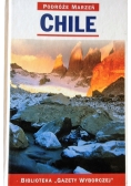 Podróże marzeń Chile