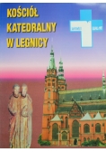 Kościół Katedralny Świętych Ap Piotra i Pawła ww Legnicy