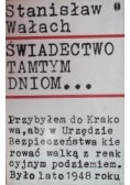 Świadectwo tamtych dniom