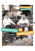Wszystko w porządku Układamy sobie życie