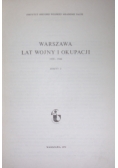 Warszawa lat wojny i okupacji 1939-1944, zeszyt 2