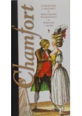 Chamfort. Maksymy i myśli
