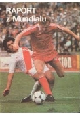 Raport z Mundialu