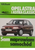 Opel astra i Astra Classic. Sam naprawiam samochód