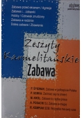 Zeszyty Karmelitańskie. Zabawa