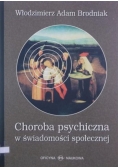 Choroba psychiczna w świadomości społecznej