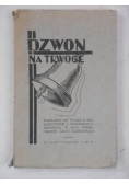Dzwon na trwogę, 1936 r.