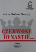 Czerwone Dynastie  tom 2 Autograf Autora