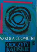 Szkoła Geometrii -Odczyty Kaliskie