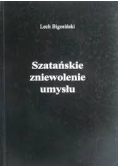 Szatańskie zniewolenie umysłu