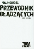 Przewodnik błądzących : część pierwsza