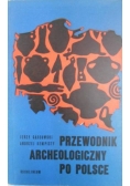 Przewodnik archeologiczny po Polsce