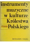 Instrumenty muzyczne w kulturze Królestwa Polskiego