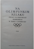 Na olimpijskim szlaku
