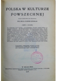 Polska w kulturze powszechnej  część I 1918 r.