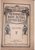 Metodyczny kurs języka niemieckiego. Gramatyka, 1917 r.